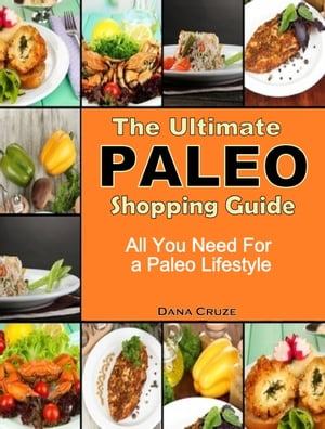 The Ultimate Paleo Shopping Guide