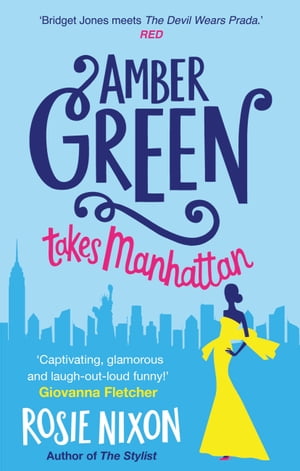 Amber Green Takes Manhattan【電子書籍】[ R