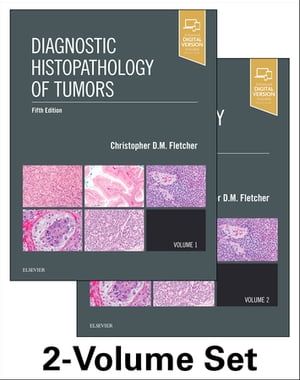 Diagnostic Histopathology of Tumors E-Book