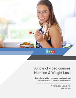 Bundle of video courses Nutrition & Weight Loss