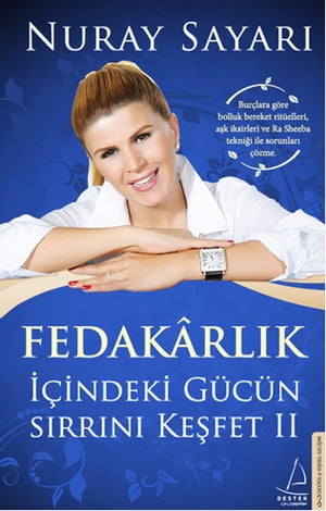 Fedakarlık-İçindeki Gücün Sırrını K