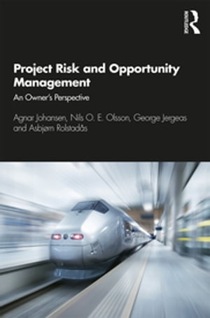 Project Risk and Opportunity Management