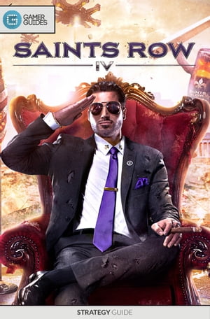 Saints Row IV - Strategy Guide