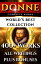 John Donne Complete Works ? Worlds Best Collection 400+ Works - All Poems, Love Poetry, Holy Sonnets, Devotions, Meditations, English Poems, Sermons Plus Biographies, Annotations and BonusesŻҽҡ[ John Donne ]