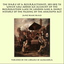 ŷKoboŻҽҥȥ㤨The Diary of a Resurrectionist, 1811-1812 to Which are Added an Account of the Resurrection Men in London and a Short History of the Passing of the Anatomy ActŻҽҡ[ James Blake Bailey ]פβǤʤ640ߤˤʤޤ