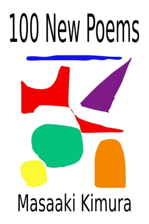 100 New Poems
