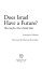 Does Israel Have a Future?: The Case for a Post-Zionist State