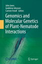 Genomics and Molecular Genetics of Plant-Nematode Interactions【電子書籍】