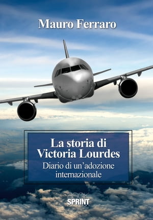 ŷKoboŻҽҥȥ㤨La storia di Victoria LourdesŻҽҡ[ Mauro Ferraro ]פβǤʤ887ߤˤʤޤ