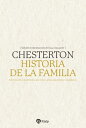 ŷKoboŻҽҥȥ㤨Historia de la familia Sobre la ?nica instituci?n que crea y ama a sus propios ciudadanosŻҽҡ[ G.K Chesterton ]פβǤʤ1,600ߤˤʤޤ