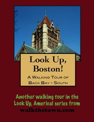 A Walking Tour of Boston Back Bay, South of Comm