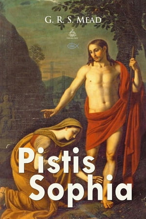 Pistis Sophia