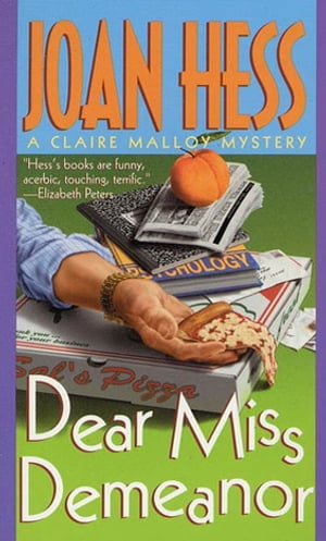 Dear Miss Demeanor A Claire Malloy Mystery