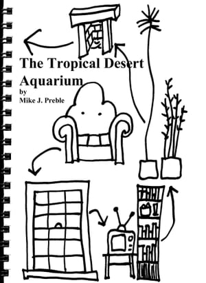 The Tropical Desert Aquarium Adventure【電子