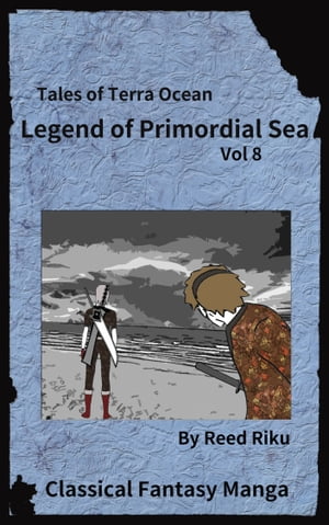 Legends of Primordial Sea Issue 8