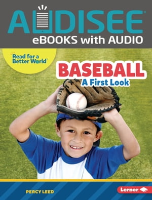Baseball A First Look【電子書籍】[ Percy Leed ]