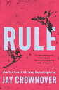 Rule A Marked Men Novel【電子書籍】[ Jay Crownover ]