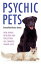 ŷKoboŻҽҥȥ㤨Psychic Pets - How Animal Intuition and Perception Has Changed Human LivesŻҽҡ[ Emma Heathcote James ]פβǤʤ637ߤˤʤޤ