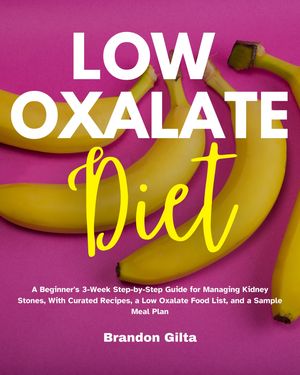 Low Oxalate Diet