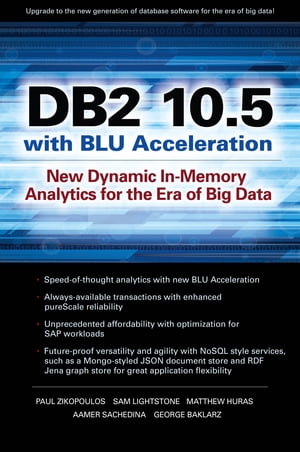 DB2 10.5 with BLU Acceleration