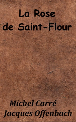 La Rose de Saint-Flour