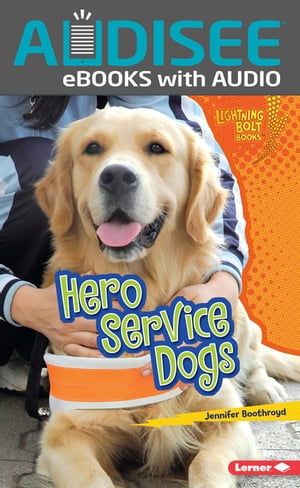 Hero Service Dogs【電子書籍】[ Jennifer Bo