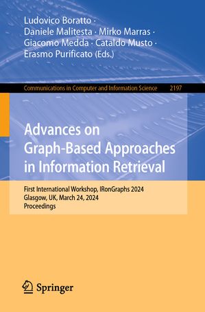 ＜p＞This book constitutes the refereed proceedings of the First International Workshop on Graph-Based Approaches in Infor...