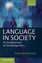 Language in Society An Introduction to Sociolinguistics【電子書籍】 Suzanne Romaine