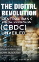 ŷKoboŻҽҥȥ㤨The Digital Revolution Central Bank Digital Currencies (CBDC UnveiledŻҽҡ[ Michael McNaught ]פβǤʤ680ߤˤʤޤ