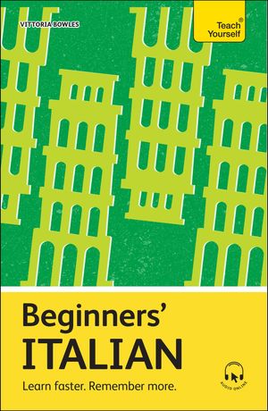 Beginners Italian Learn faster. Remember more.Żҽҡ[ Vittoria Bowles...
