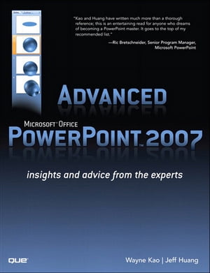 Advanced Microsoft Office PowerPoint 2007