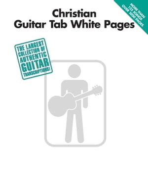 Christian Guitar Tab White Pages (Songbook)