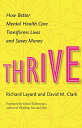 ŷKoboŻҽҥȥ㤨Thrive How Better Mental Health Care Transforms Lives and Saves MoneyŻҽҡ[ Richard Layard ]פβǤʤ3,419ߤˤʤޤ