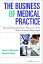 The Business of Medical Practice