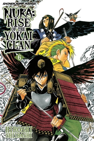 Nura: Rise of the Yokai Clan, Vol. 6