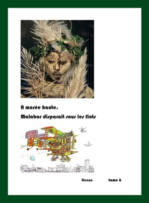 A mar?e haute, Malabar disparait sous les flots Kenan tome 6【電子書籍】[ Kenan ]