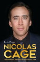 Nicolas Cage Hollywood nyughatatlan csillaga【電子書籍】 Keith Pipps