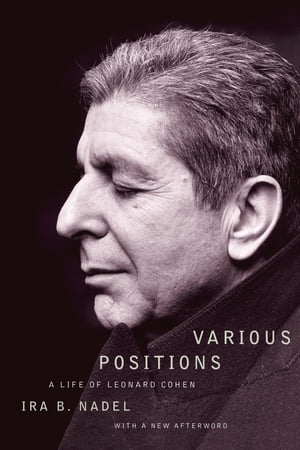 Various Positions A Life of Leonard Cohen