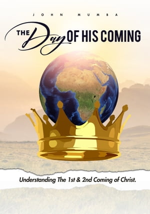 The Day of His Coming