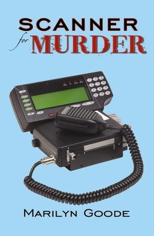 Scanner for Murder【電子書籍】[ Marilyn Go