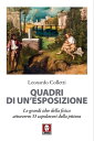 Quadri di un'esposizione Le grandi idee della fisica attraverso 33 capolavori della pittura