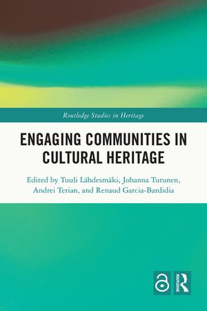 Engaging Communities in Cultural Heritage【電子書籍】
