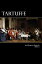 Tartuffe Or The HypocriteŻҽҡ[ Jean-Baptiste Poquelin Moliere ]