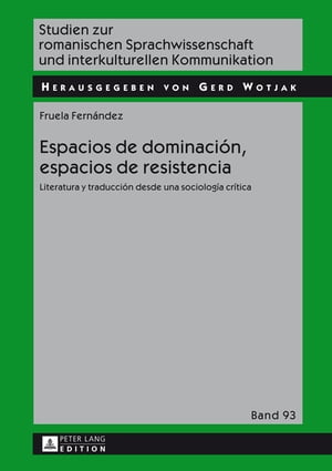 Espacios de dominación, espacios de resistencia