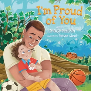 I'm Proud of You【電子書籍】[ Craig Melvin ]