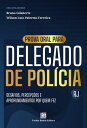 Prova Oral para Delegado de Pol?cia-RJ Desafios, Percep??es e Aprofundamentos po...