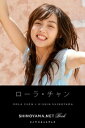 ローラ・チャン [SHINOYAMA.NET Book]【電子書籍】[ ローラ・チャン ]