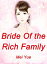 Bride Of the Rich Family Volume 2Żҽҡ[ Mei Yue ]