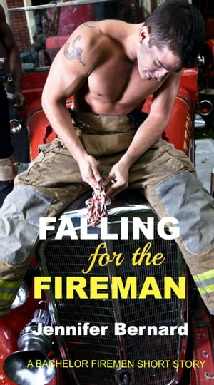 Falling for the Fireman【電子書籍】[ Jenni