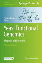 Yeast Functional Genomics Methods and Protocols【電子書籍】